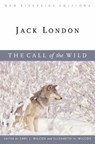 The Call of the Wild - Jack London ; Paul Lauter ; Earl J. Wilcox ; Elizabeth H. Wilcox - 9780618300099