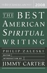 The Best American Spiritual Writing - Philip Zaleski - 9780618833757