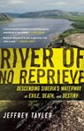 River of No Reprieve - Jeffrey Tayler - 9780618919840