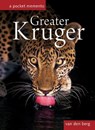 Greater Kruger: A Pocket Memento - Heinrich Van Den Berg ; Philip van den Berg - 9780620436984