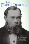 The Frege Reader - Michael (University of Leeds) Beaney - 9780631194453