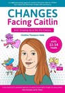 Changes Facing Caitlin - THOMPSON-WELLS,  Christine - 9780645131413