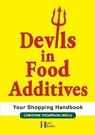 Devils In Food Additives - Shopping Handbook - THOMPSON-WELLS,  Christine - 9780645161243