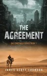 The Agreement - THOMSON,  James Scott - 9780645480054