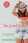 The Sweet Life - LIM,  Rebecca - 9780645573107