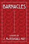 Barnacles - J. MacDougall Hay - 9780645751963