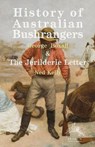 History of Australian Bushrangers - BOXALL,  George E ; Kelly, Ned - 9780648182627
