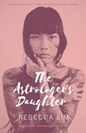 The Astrologer's Daughter - LIM,  Rebecca - 9780648468608