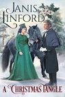 A Christmas Tangle - Janis Linford - 9780648749530