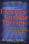 Enzymes & Enzyme Therapy - Anthony Cichoke - 9780658002908