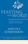 Feasting on the Word Advent Companion - David L. Bartlett ; Barbara Brown Taylor ; Kimberly Bracken Long - 9780664259648
