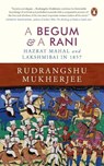 A Begum and A Rani - MUKHERJEE,  Rudrangshu - 9780670090662