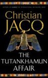 The Tutankhamun Affair - JACQ,  Christian - 9780671028558