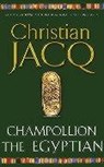 Champollion The Egyptian - Christian Jacq - 9780671028565