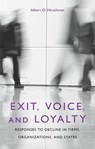 Exit, Voice, and Loyalty - Albert O. Hirschman - 9780674276604