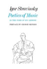 Poetics of Music in the Form of Six Lessons - Igor Stravinsky - 9780674678569