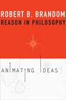Reason in Philosophy - Robert B. Brandom - 9780674725836