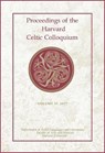 Proceedings of the Harvard Celtic Colloquium, 37: 2017 - ANDREWS,  Celeste ; Newton, Heather ; Shack, Joseph - 9780674987807
