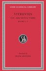 On Architecture, Volume I - Vitruvius - 9780674992771