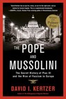 The Pope and Mussolini - David I. Kertzer - 9780679645535