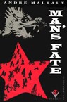 Malraux, A: Man's Fate (La Condition Humaine) - Andre Malraux - 9780679725749