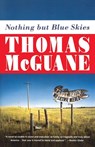 Nothing but Blue Skies - Thomas Mcguane - 9780679747789