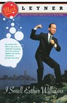 I Smell Esther Williams - Mark Leyner - 9780679750451