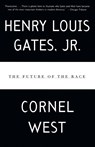 The Future of the Race - Henry Louis Gates ; Cornel West - 9780679763789