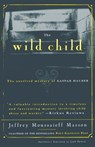 The Wild Child - Jeffrey Masson - 9780684830964