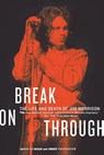 Break on Through - James Riordan - 9780688119157