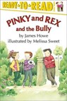 Pinky and Rex and the Bully: Ready-To-Read Level 3 - James Howe - 9780689808340