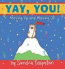 Yay, You!: Moving Up and Moving on - Sandra Boynton - 9780689842832