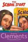 The School Story - Andrew Clements - 9780689851865
