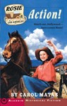 Rosie in Los Angeles: Action! - Carol Matas - 9780689857164