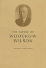 The Papers of Woodrow Wilson, Volume 11 - Woodrow Wilson - 9780691046068