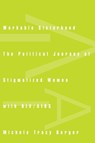Workable Sisterhood - Michele Tracy Berger - 9780691127705