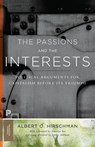 The Passions and the Interests - Albert O. Hirschman - 9780691160252