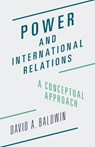 Power and International Relations - David A. Baldwin - 9780691170381