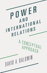 Power and International Relations - David A. Baldwin - 9780691172002