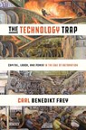 The Technology Trap - Carl Benedikt Frey - 9780691172798