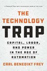 The Technology Trap - Carl Benedikt Frey - 9780691210797