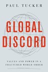 Global Discord - Paul Tucker - 9780691229317