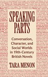 Speaking Parts - Tara Menon - 9780691235820
