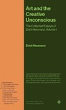 Art and the Creative Unconscious - Erich Neumann - 9780691279121