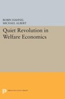 Quiet Revolution in Welfare Economics - Michael Albert ; Robin Hahnel - 9780691604510