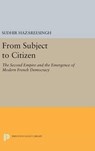 From Subject to Citizen - Sudhir Hazareesingh - 9780691635262