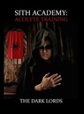 Sith Academy - The Dark Lords - 9780692151808