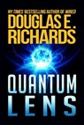 Quantum Lens - Douglas E. Richards - 9780692282342