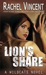 Lion's Share - Rachel Vincent - 9780692390542
