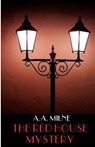 The Red House Mystery - A. A. Milne - 9780692534205